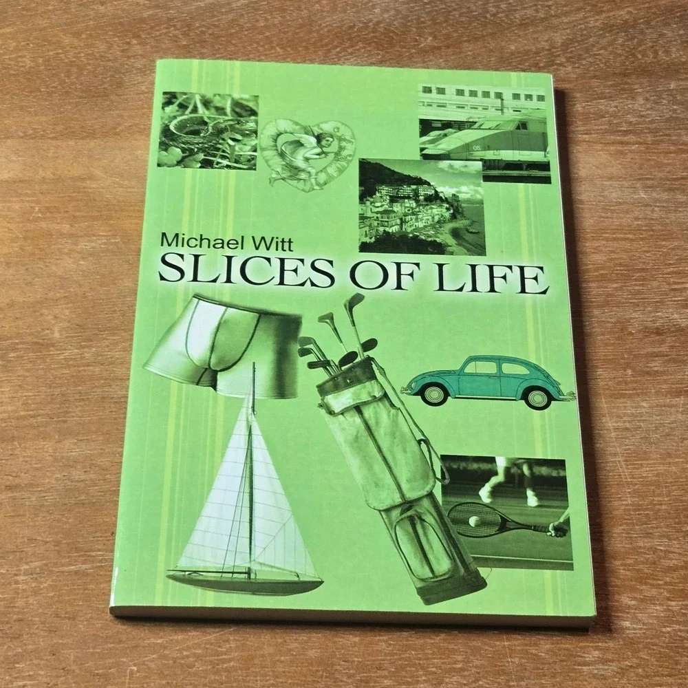 Michael Witt Slices of Life Short Stories Paperback Book